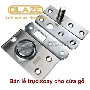 Bản lề trục xoay cho cửa gỗ 80kg